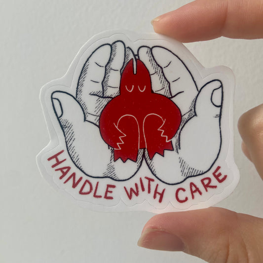 "Handle With Care" Sticker