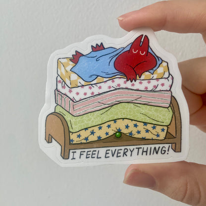 "I Feel Everything" Sticker