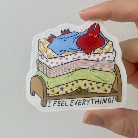 "I Feel Everything" Sticker