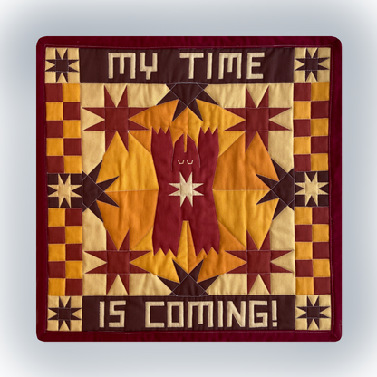 "My Time is Coming" Sticker