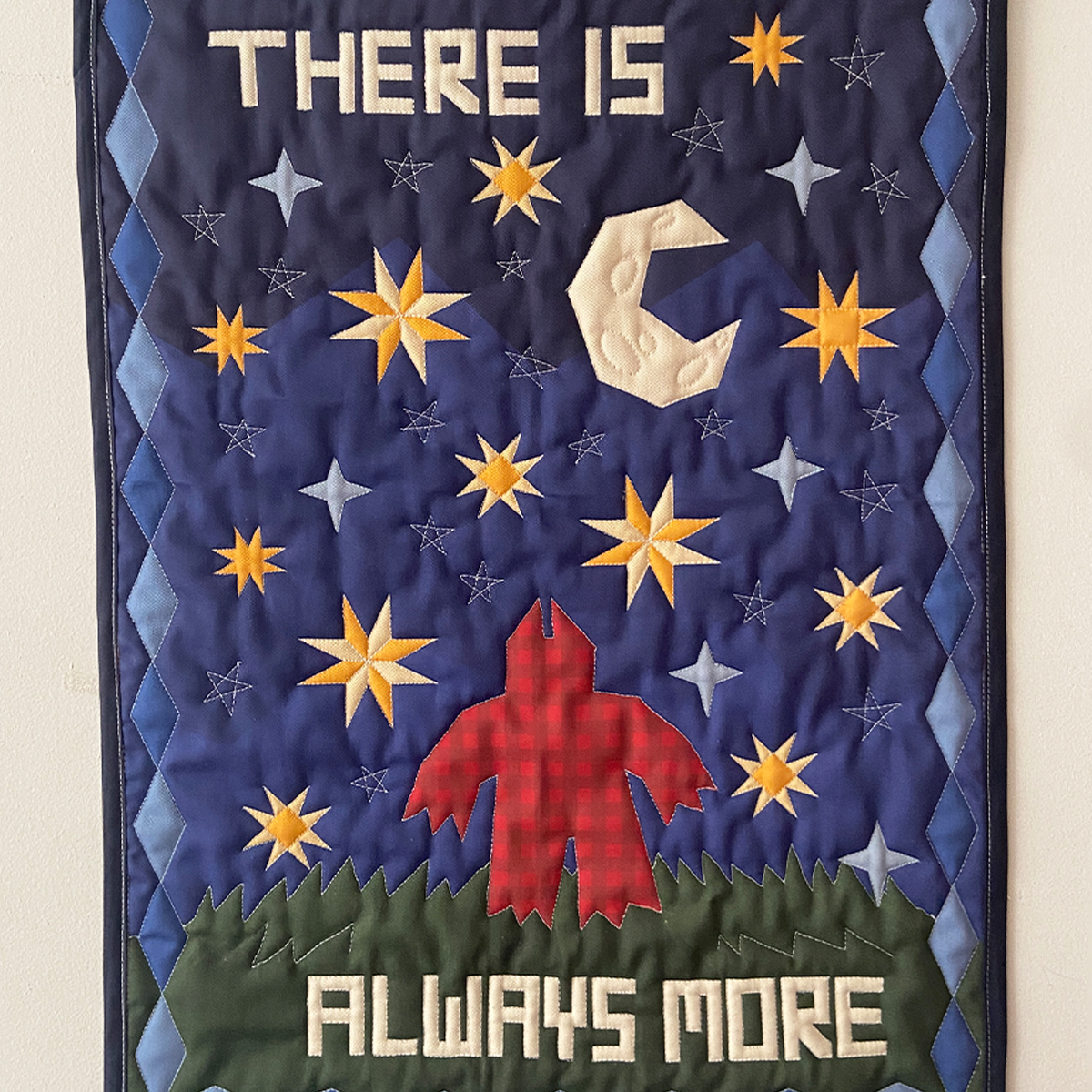 "There Is Always More" Wall Hanging Quilt